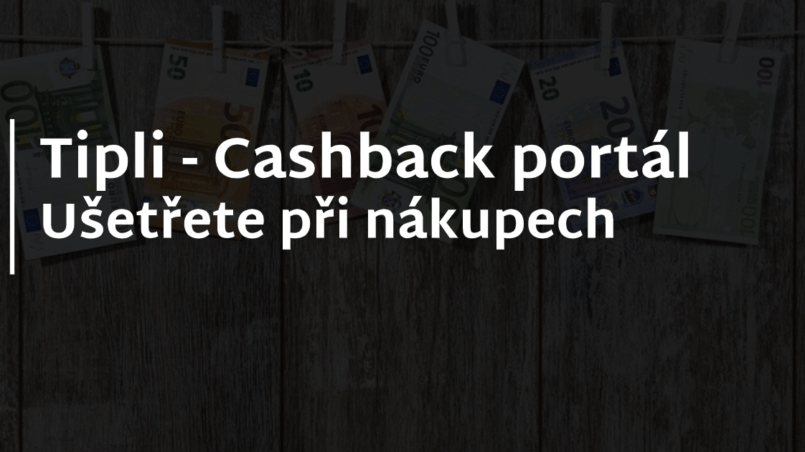 Tipli cashback portal na ušetření peněz při nákupu