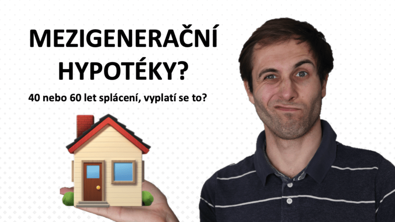Mezigenerační hypotéky s dlouhou dobou splatnosti