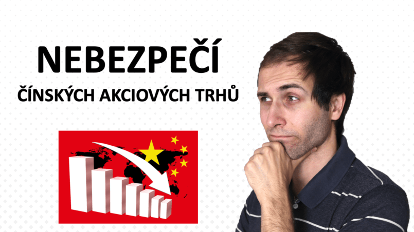 Nebezpečí čínských akciových trhů