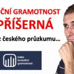 investiční gramotnost v ČR a index investiční gramotnosti