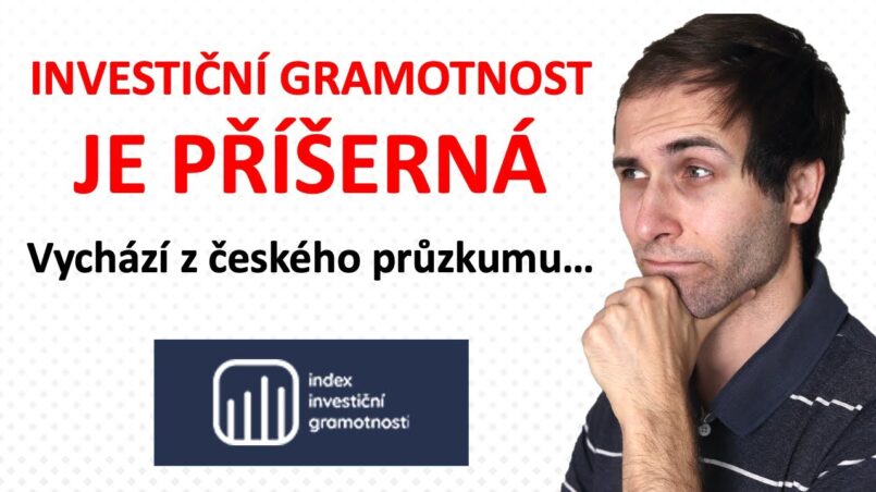 investiční gramotnost v ČR a index investiční gramotnosti