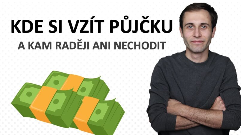 kde si vzít půjčku a kam raději nechodit