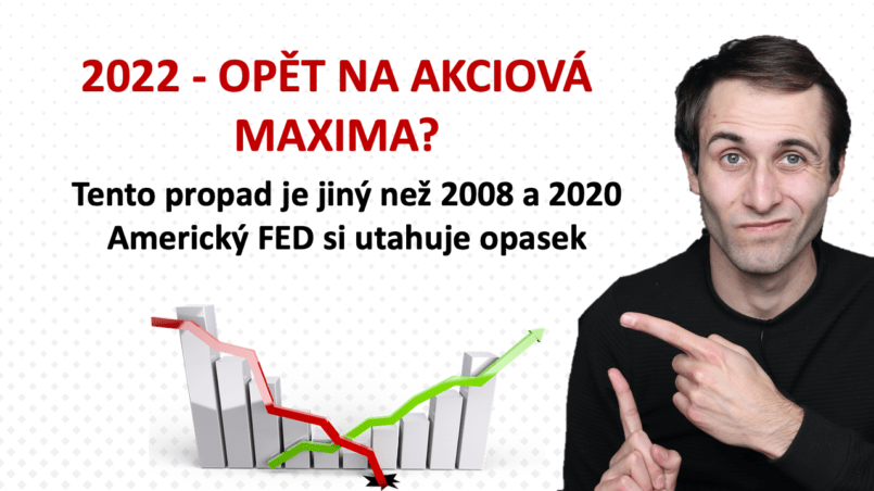 návrat na akciové maxima může být delší 2022